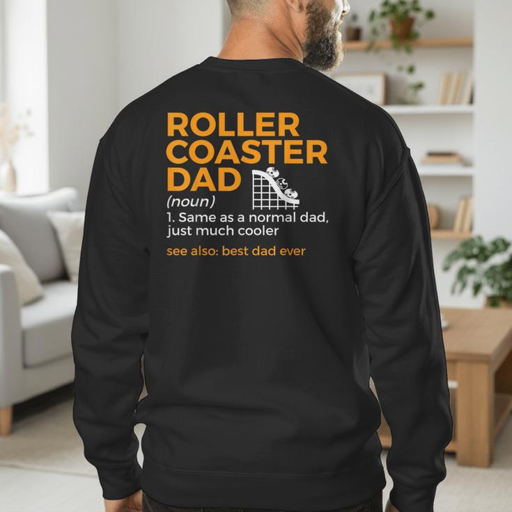 Roller Coaster Dad Definition Best Dad Ever Men's Sweatshirt Back Print Roller Coaster Dad Definition Best Dad Ever Men's Sweatshirt Back Print
