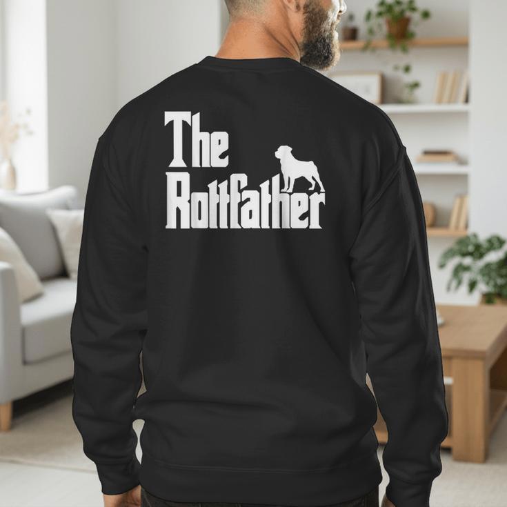 The RottFather Rottweiler Dad Shirt Men Men's Sweatshirt Back Print The RottFather Rottweiler Dad Shirt Men Men's Sweatshirt Back Print