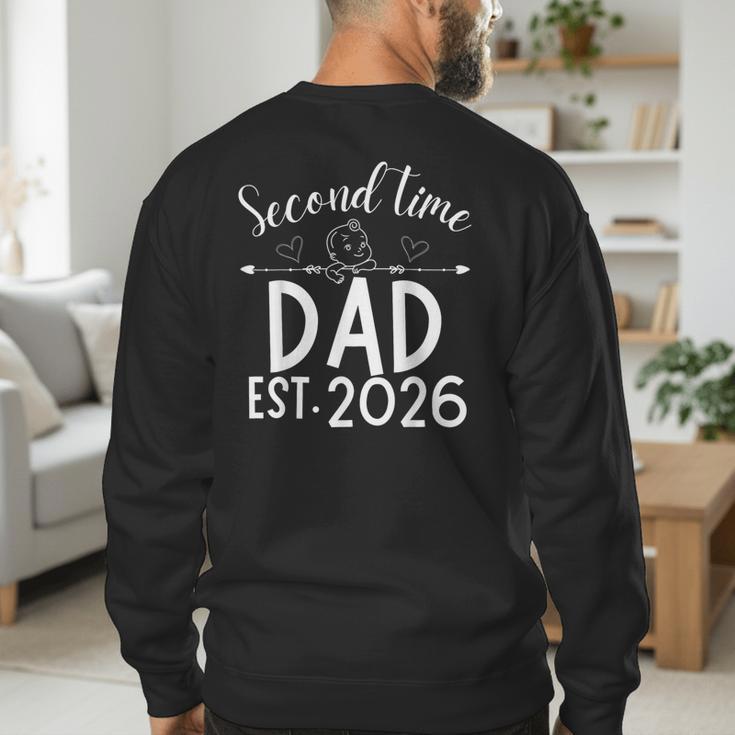 Second Time Dad Est 2026 Pregnancy Announcement Baby Daddy Men's Sweatshirt Back Print