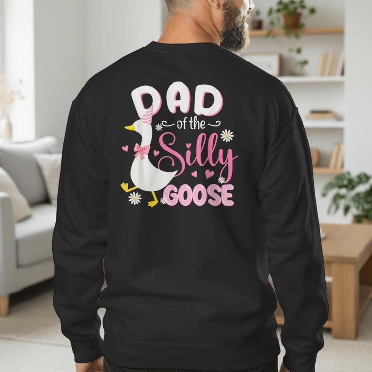 Silly Dad Goose Dad 1st Birthday Family Matching Party Men's Sweatshirt Back Print