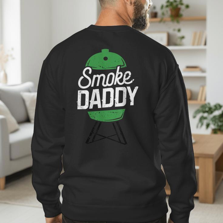 Smoke Daddy Green Egg Pitmaster Dad Tshirt BBQ Grill Men's Sweatshirt Back Print