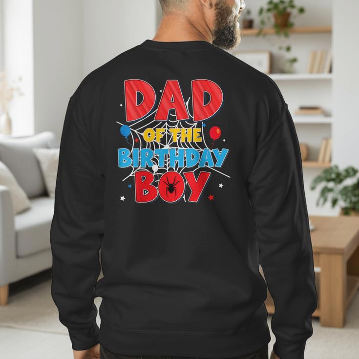 Spider Web Family Matching Dad Of The Birthday Boy Men's Sweatshirt Back Print