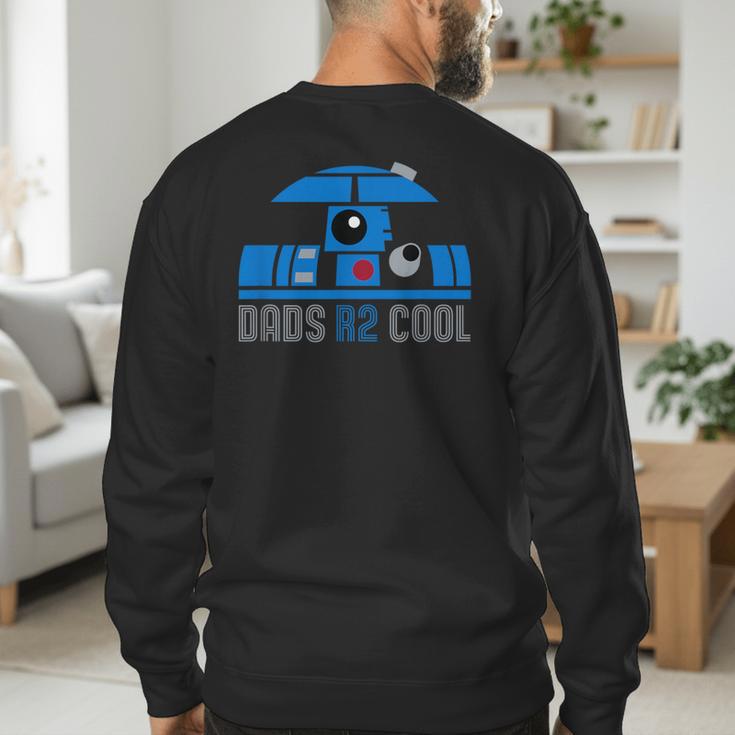 Star Wars Father's Day R2-D2 Dad's R 2 Cool Pun Men's Sweatshirt Back Print Star Wars Father's Day R2-D2 Dad's R 2 Cool Pun Men's Sweatshirt Back Print
