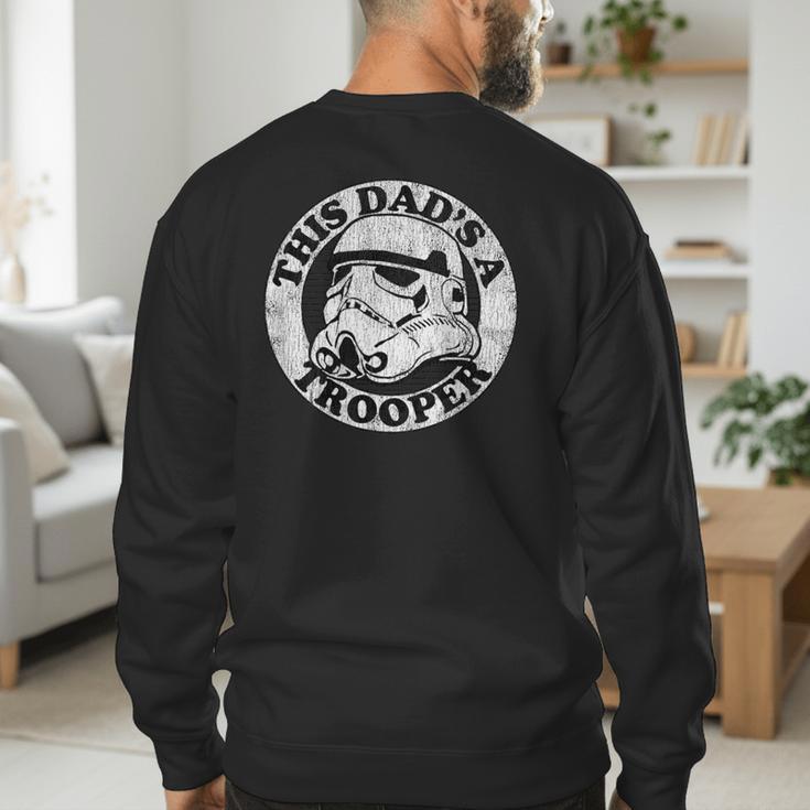 Star Wars Father's Day Stormtrooper This Dad Is A Trooper Circle Men's Sweatshirt Back Print