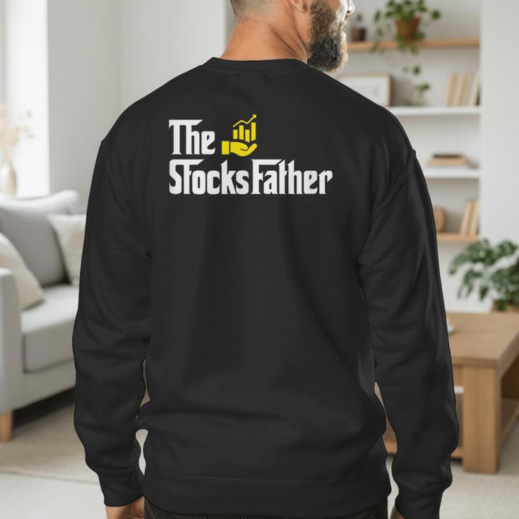 The Stocks Father Trader Dad Men's Sweatshirt Back Print