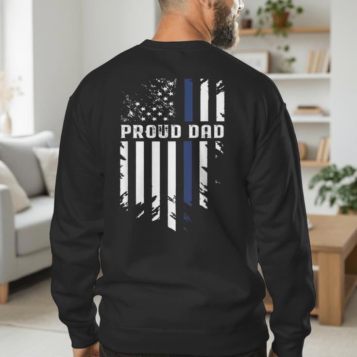 Thin Blue Line Proud Dad Police Family T-Shirt Men's Sweatshirt Back Print