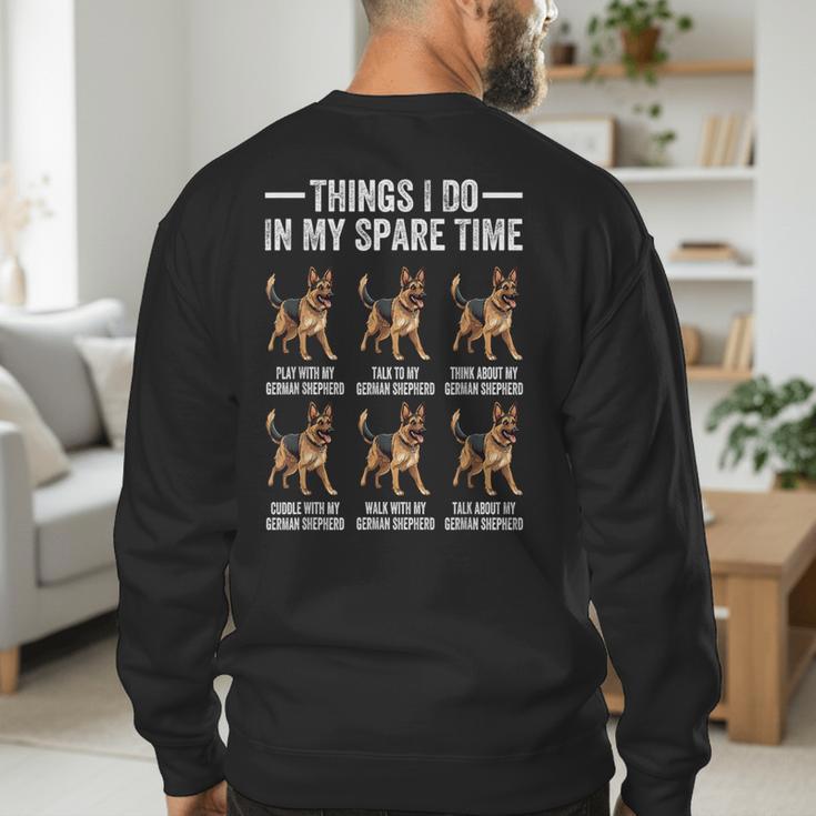 Things I Do In My Spare Time German Shepherd Dog Dad Mom Men's Sweatshirt Back Print