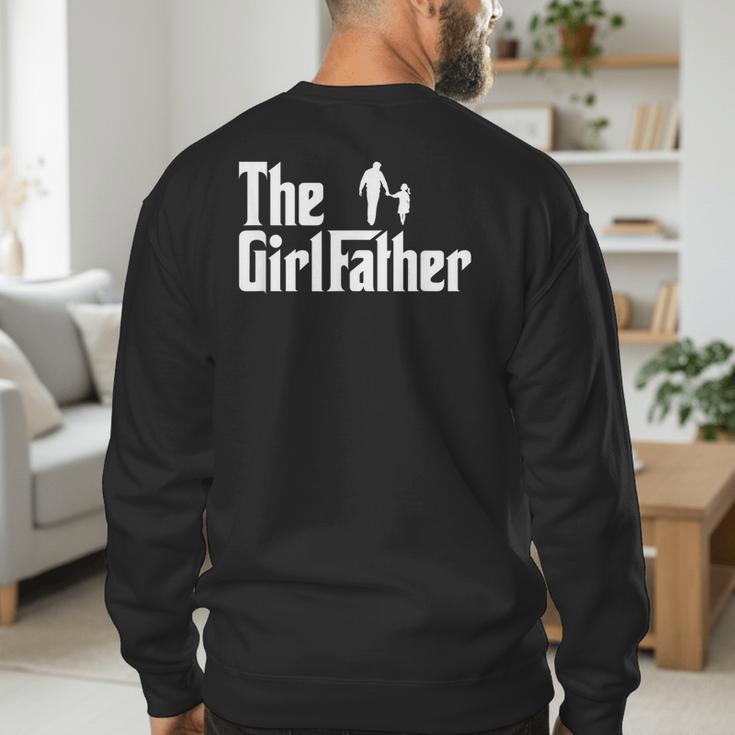 Threadrock The Girl Father Dad Of Girls Daddy Daughter Men's Sweatshirt Back Print