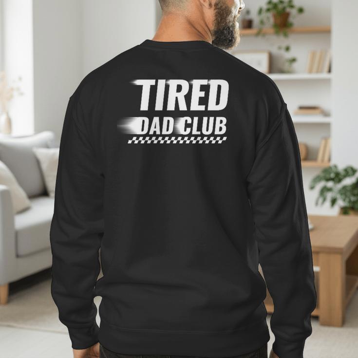 Tired Dad Club Maze Track Back 2 Sided Men's Sweatshirt Back Print