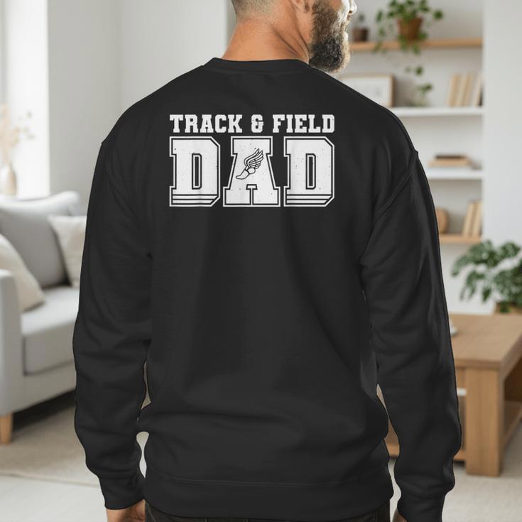 Track & Field Dad Sport Fathers Day Boys Men's Sweatshirt Back Print Track & Field Dad Sport Fathers Day Boys Men's Sweatshirt Back Print