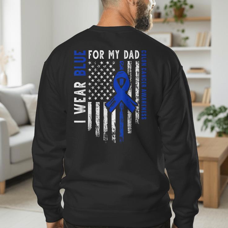 I Wear Blue For My Dad Colon Cancer Awareness Blue USA Flag Men's Sweatshirt Back Print