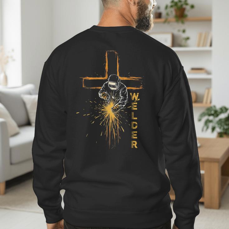 Welder Christian Cross Weld Welding Dad Jesus Lover Men's Sweatshirt Back Print
