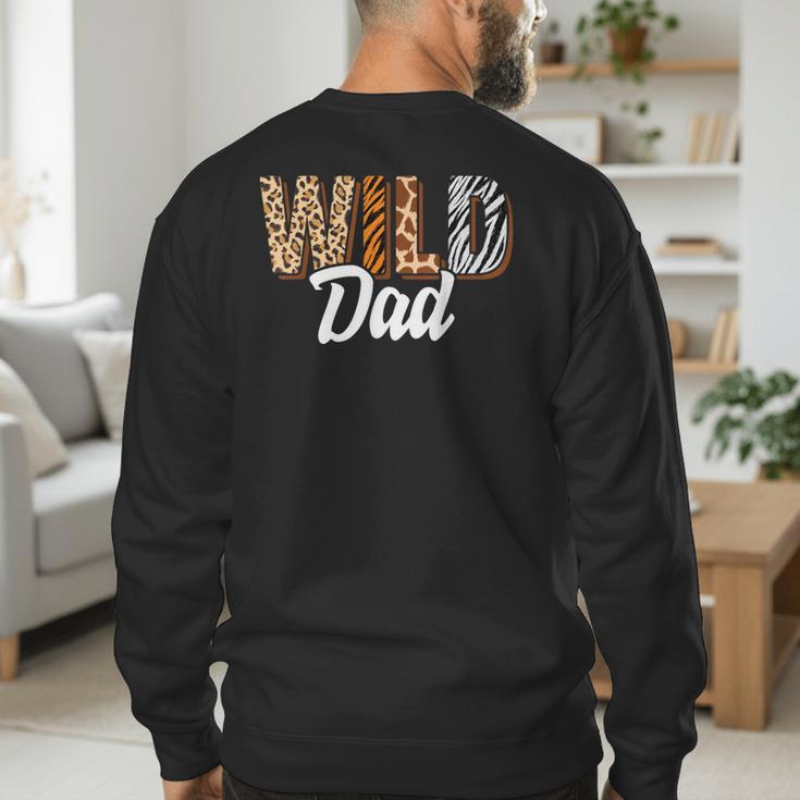 Wild Dad Zoo Born Two Be Wild B-Day Safari Jungle Animal Men's Sweatshirt Back Print