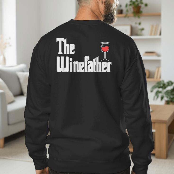 The Winefather Red Wine Tasting Fathers Day Dad Men's Sweatshirt Back Print The Winefather Red Wine Tasting Fathers Day Dad Men's Sweatshirt Back Print