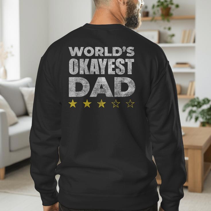 Worlds Okayest Dad Vintage Style Men's Sweatshirt Back Print
