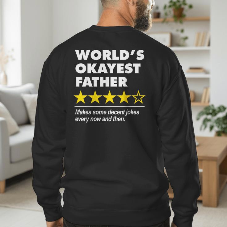 Worlds Okayest Father Dad Joke Review For Fathers Day Men's Sweatshirt Back Print