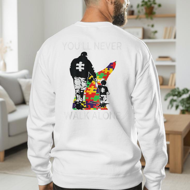 Autism Dad Support Alone Puzzle You'Ll Never Walk Premium Tri-Blend Men's Sweatshirt Back Print