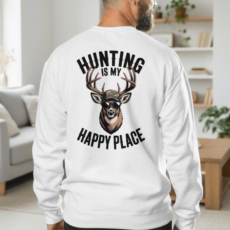 Camo Deer Hunting Is My Happy Place Dad Hunter Men's Sweatshirt Back Print