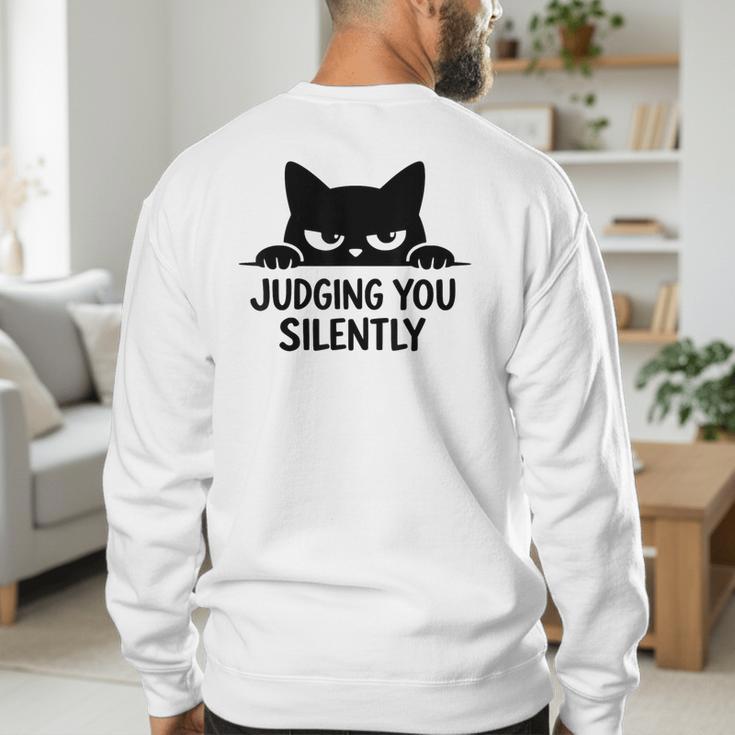 Cat For Cat Lover Mom Dad Cat Judging You Silently Men's Sweatshirt Back Print