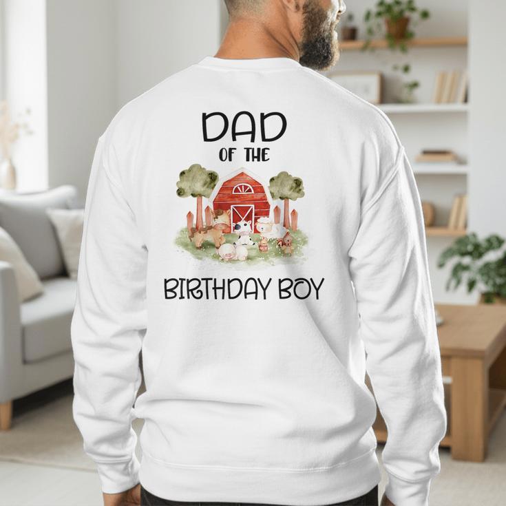 Dad Of The Birthday For Boy Barnyard Farm Animals Party Men's Sweatshirt Back Print
