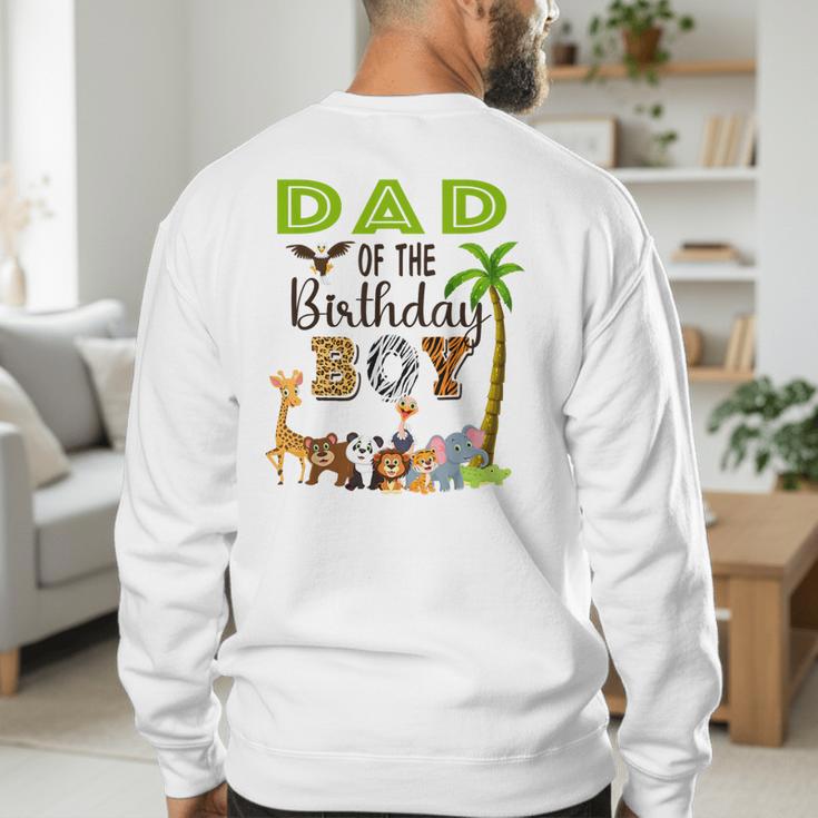Dad Of The Birthday Boy Wild Zoo Theme Safari Party Men's Sweatshirt Back Print