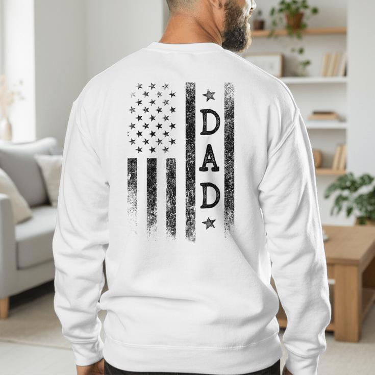 Dad Patriotic American USA Flag Father's Day Dad Men's Sweatshirt Back Print