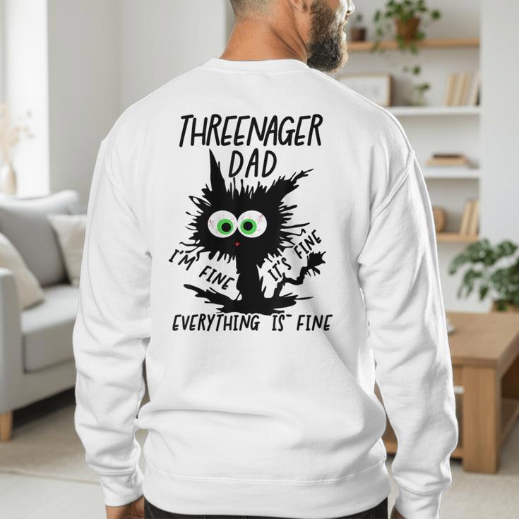 Dad Threenager Dad Daddy Of A Threenager Men's Sweatshirt Back Print