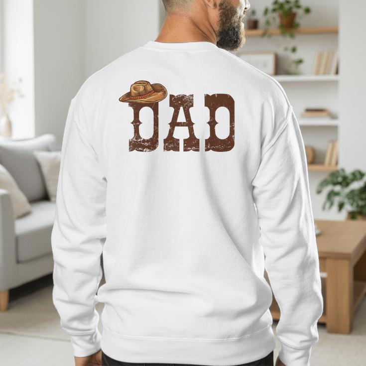Dad Western Family Matching Birthday Cowboy Cowgirl Men's Sweatshirt Back Print