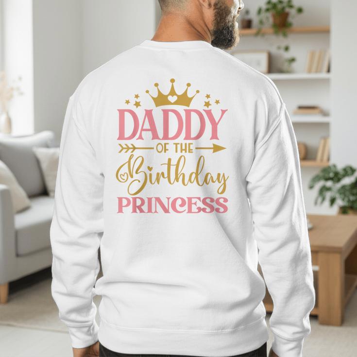 Daddy Of The Birthday For Girl 1st Birthday Princess Girl Men's Sweatshirt Back Print