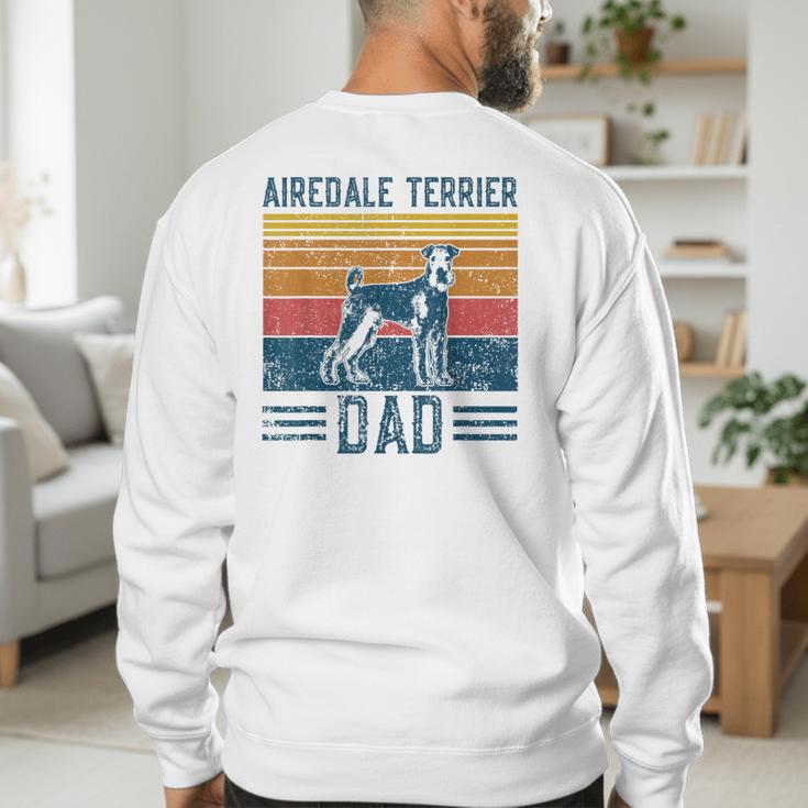 Dog Airedale Terrier Dad Vintage Airedale Terrier Dad Men's Sweatshirt Back Print