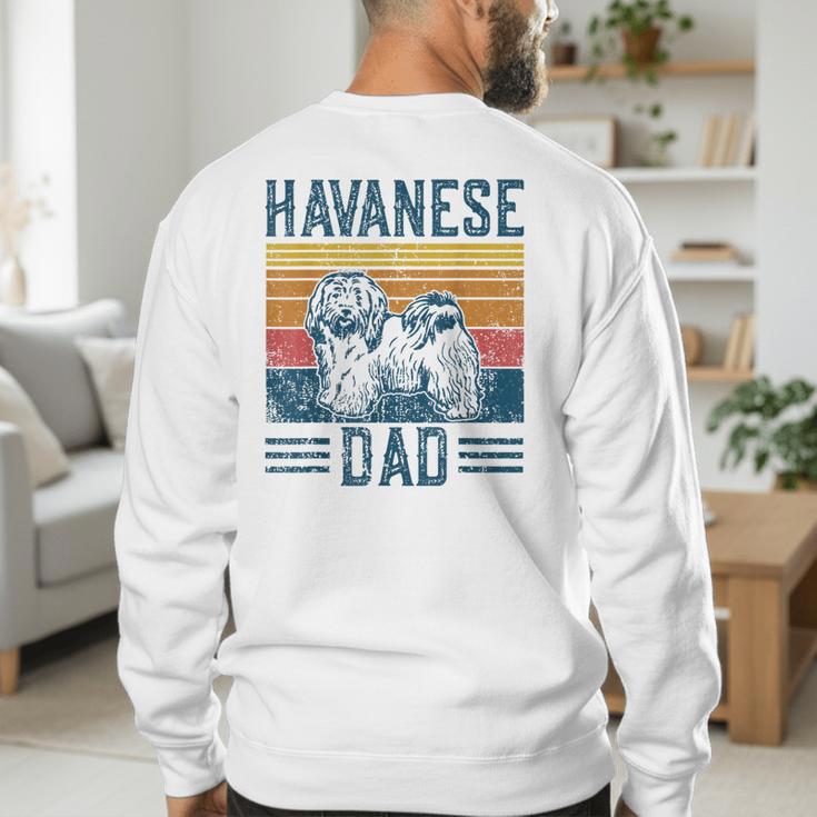 Dog Havanese Dad Vintage Havanese Dad Men's Sweatshirt Back Print