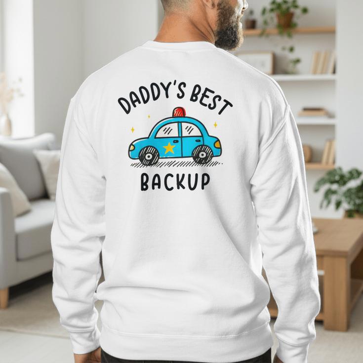 Father Son Daughter Daddy's Best Backup Father's Day Toddler Men's Sweatshirt Back Print