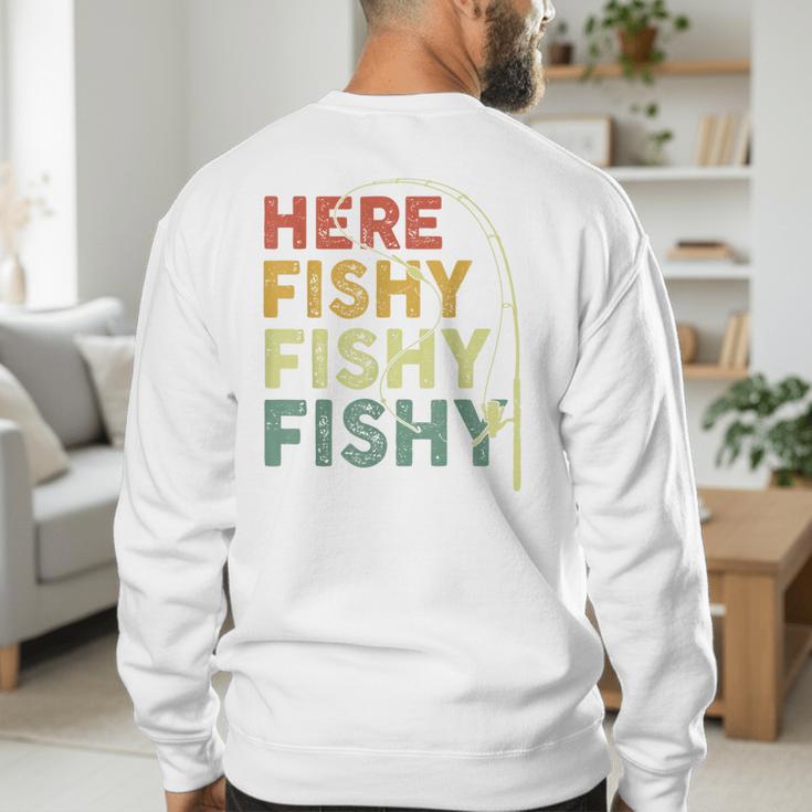 Fishing Here-Fishy Bass Fish Dad Men's Sweatshirt Back Print