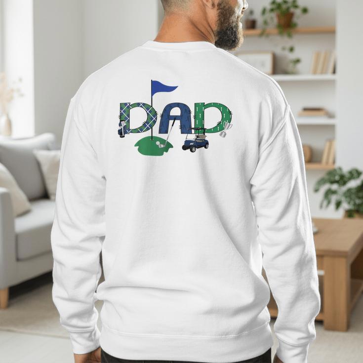 Golf Dad Hole In One Golf First Birthday Boy Party Men's Sweatshirt Back Print Golf Dad Hole In One Golf First Birthday Boy Party Men's Sweatshirt Back Print