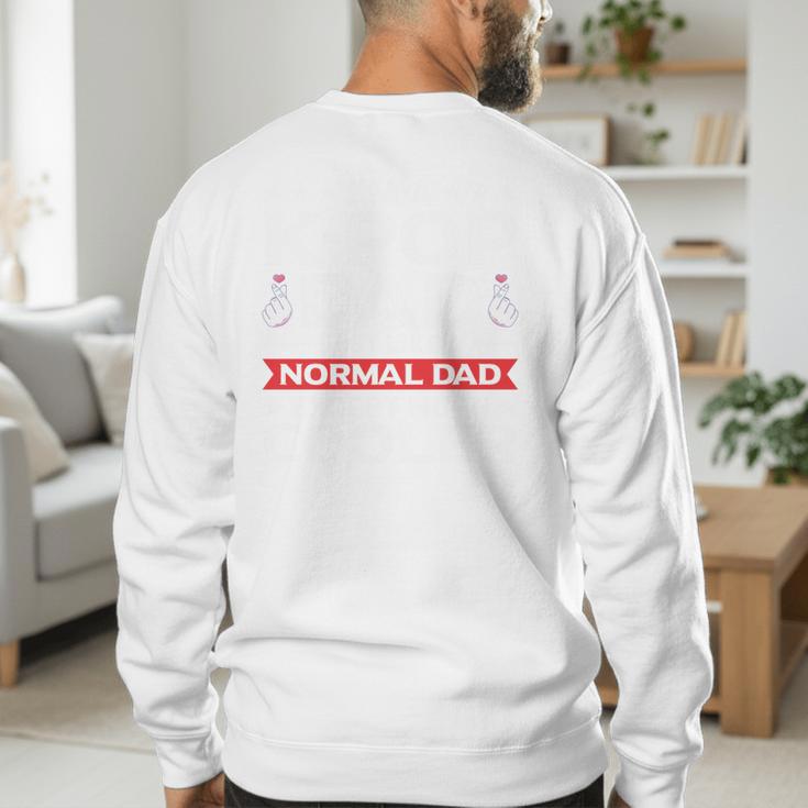 I'm A K-Pop Dad Just Like Normal Dad Except Much Cooler Men's Sweatshirt Back Print