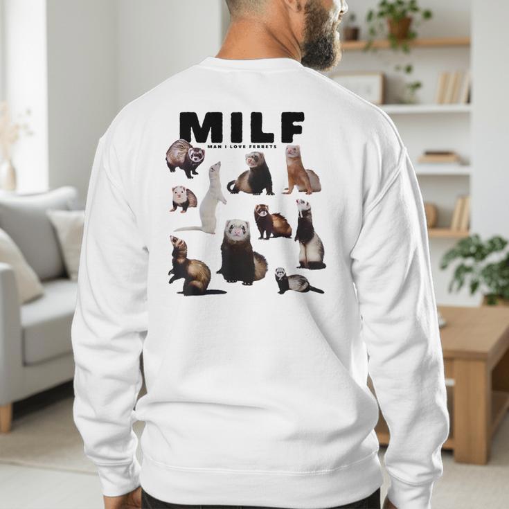 MILF Man I Love Ferrets Ferret Mom Dad Ferret Owner Men's Sweatshirt Back Print MILF Man I Love Ferrets Ferret Mom Dad Ferret Owner Men's Sweatshirt Back Print