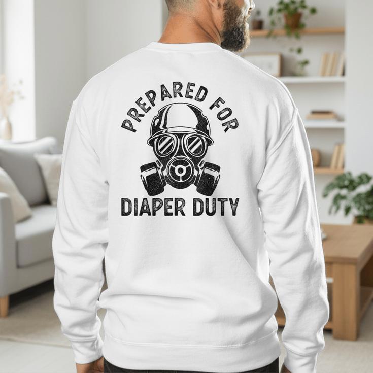New Dad Prepared For Diaper Duty Men's Sweatshirt Back Print