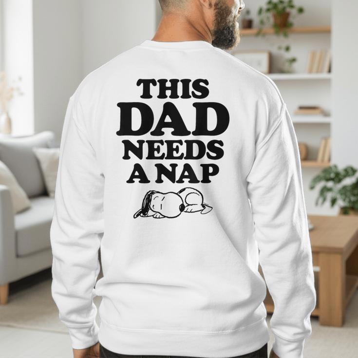 Peanuts This Dad Needs A Nap Men's Sweatshirt Back Print