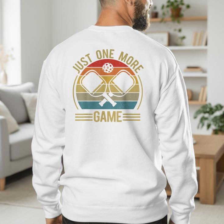 Pickleball-Shirt Just One More Game Dad Mom Women Men Men's Sweatshirt Back Print