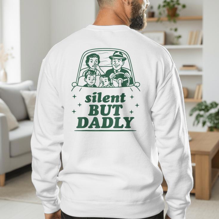 Silent But Dadly Father's Day Fart Dad Farting Vintage Men's Sweatshirt Back Print