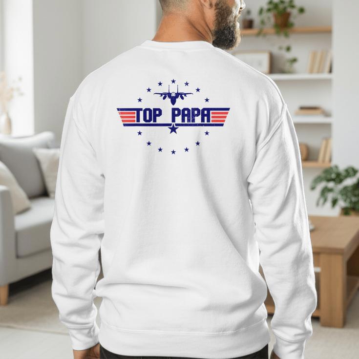 Top Papa Fathers Day Birthday For Men Dad Daddy Grandpa Men's Sweatshirt Back Print