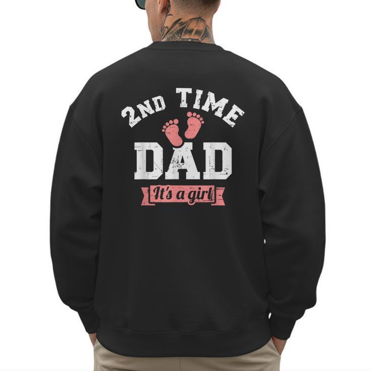 2nd Second Time Dad It's a Girl Gender Reveal Men's Sweatshirt Back Print
