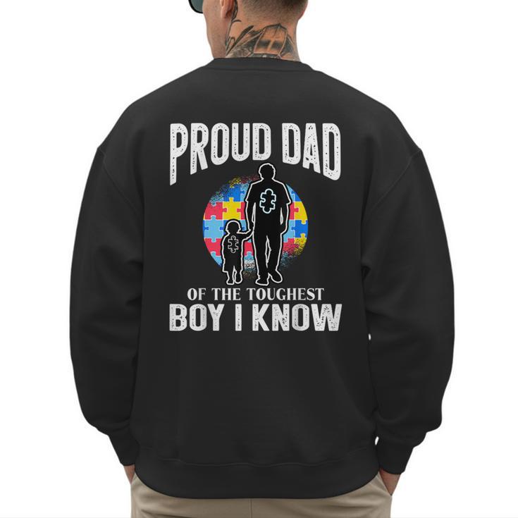 Autism Awareness For Proud Dad Support Autistic Kids Men's Sweatshirt Back Print