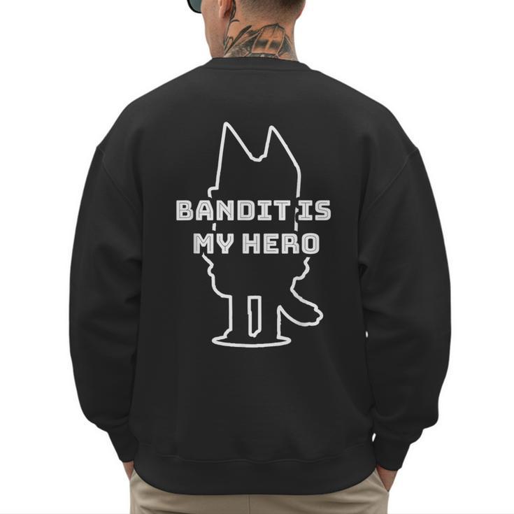 Bandit Is My Hero Kid's Show Dad Dog Men's Sweatshirt Back Print