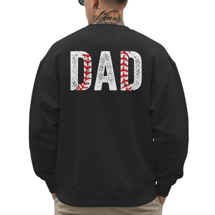 Baseball Dad Joke Sayings Fathers Day From Son Men's Sweatshirt Back Print