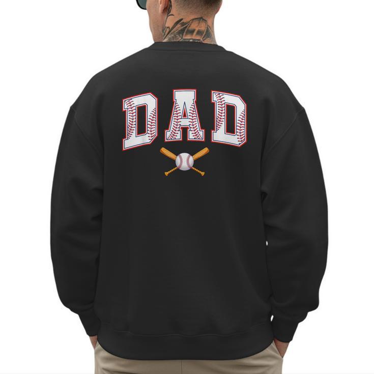 Baseball Dad Shirt Baseball Player Game Day Father's Day Men's Sweatshirt Back Print