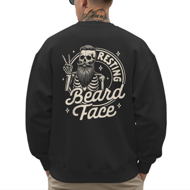 Bearded Dad Daddy Papa Father’s Day Resting Beard Face Men's Sweatshirt Back Print