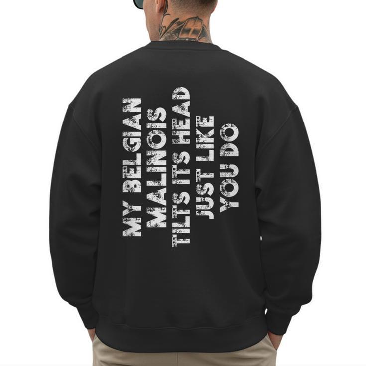 Belgian Malinois Mom Dad Dog Lover Women Men Kids Men's Sweatshirt Back Print