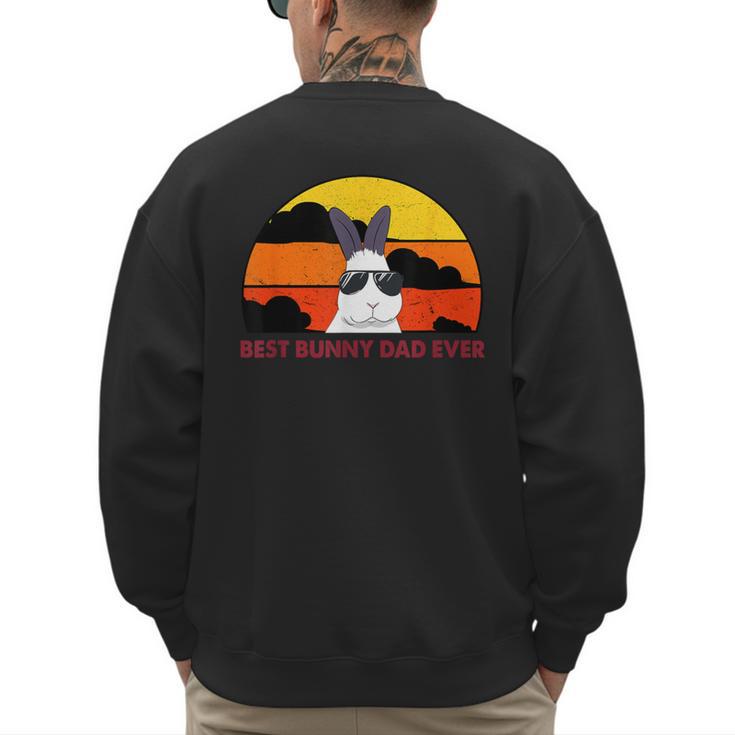 Best Bunny Dad Ever Rabbit Jumper Dad Men's Sweatshirt Back Print
