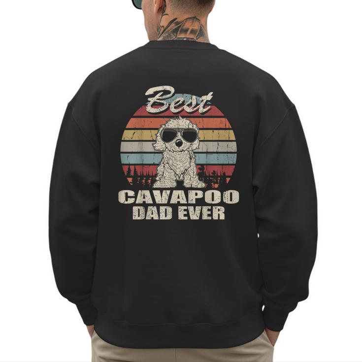 Best Cavapoo Dad Ever Vintage Retro Dog Dad Men's Sweatshirt Back Print